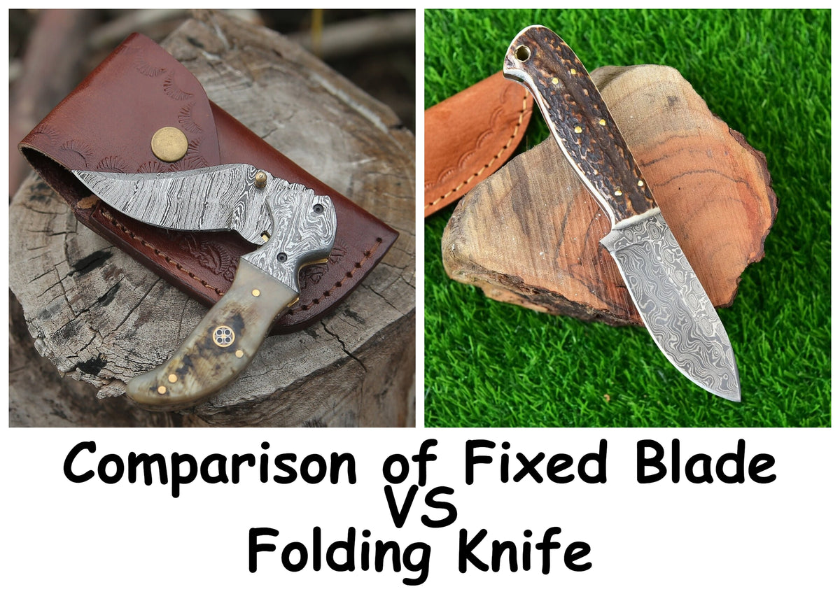 Fixed Blade Damascus Knives vs. Folding Knives A Comprehensive